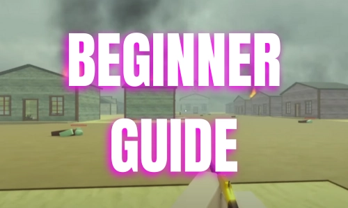 BEGINNER GUIDE Dead Rails